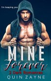 Mine Forever-2 Dark Romances (Curvy Captive Standalones, #1) (eBook, ePUB)