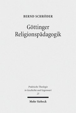 Göttinger Religionspädagogik (eBook, PDF) - Schröder, Bernd