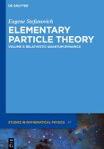 Elementary Particle Theory, Relativistic Quantum Dynamics