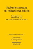 Rechtsdurchsetzung mit militärischen Mitteln (eBook, PDF)