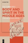 Body and Spirit in the Middle Ages