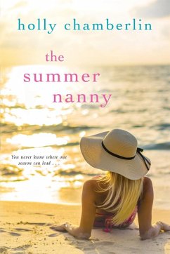 The Summer Nanny (eBook, ePUB) - Chamberlin, Holly