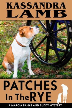 Cover Patches In The Rye (A Marcia Banks and Buddy Mystery, #5) (eBook, ePUB)