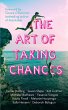 The Art of Taking Chances (eBook, ePUB) - Bild 1