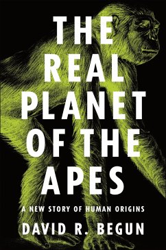 The Real Planet of the Apes - Begun, David R.