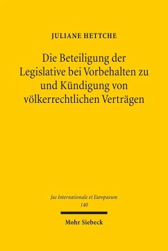 Cover Die Beteiligung der Legislative bei Vorbehalten zu und Kündigung von völkerrechtlichen Verträgen (eBook, PDF)