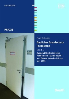 Baulicher Brandschutz im Bestand: Band 4 (eBook, PDF) - Geburtig, Gerd