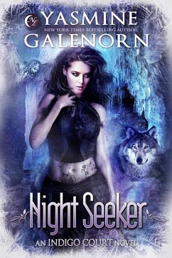 Night Seeker (Indigo Court, #3) (eBook, ePUB) - Galenorn, Yasmine