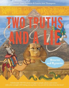 Two Truths and a Lie: Histories and Mysteries (eBook, ePUB) - Paquette, Ammi-Joan; Thompson, Laurie Ann