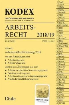 KODEX Arbeitsrecht 2018/19 (f. Österreich) - Ercher-Lederer, Gerda;Stech, Edda