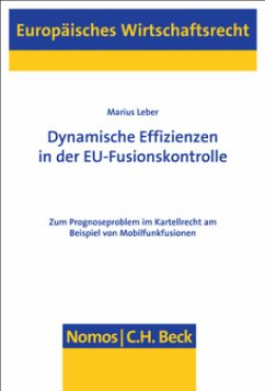 Cover Dynamische Effizienzen in der EU-Fusionskontrolle