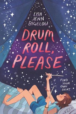 Drum Roll, Please (eBook, ePUB) - Bigelow, Lisa Jenn