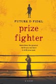 Prize Fighter (eBook, ePUB)