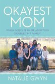 Okayest Mom (eBook, ePUB)