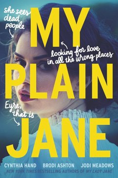 My Plain Jane (eBook, ePUB) - Hand, Cynthia; Ashton, Brodi; Meadows, Jodi