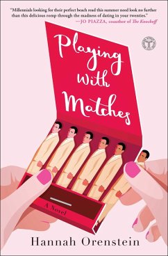 Playing with Matches (eBook, ePUB) - Orenstein, Hannah