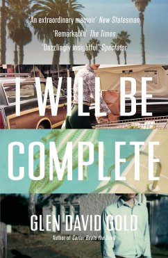 I Will Be Complete (eBook, ePUB) - Gold, Glen David