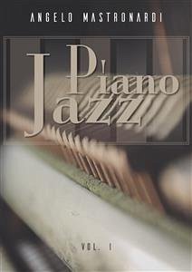 Piano Jazz (eBook, ePUB) - Mastronardi, Angelo