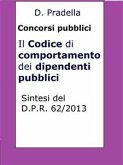 Il Codice di comportamento dei dipendenti pubblici (eBook, ePUB)