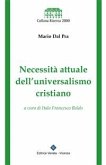 Necessità attuale dell'universalismo cristiano (fixed-layout eBook, ePUB)