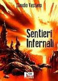 Sentieri Infernali (eBook, ePUB)