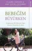 Bebegim Büyürken