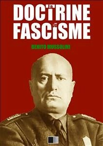 La Doctrine du Fascisme (eBook, ePUB) - Mussolini, Benito