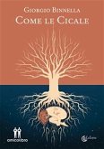 Come le cicale (eBook, ePUB)