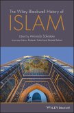 The Wiley Blackwell History of Islam (eBook, ePUB)