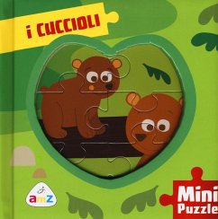 I cuccioli. Mini puzzle - Giannetti, Rita; Deiana, Valentina