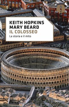 Cover Il Colosseo. La storia e il mito