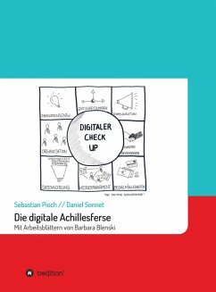 Die digitale Achillesferse (eBook, ePUB) - Pioch, Sebastian; Sonnet, Daniel