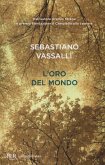 L' oro del mondo