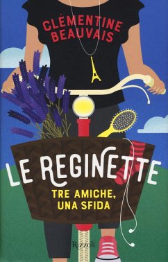 Cover Le reginette. Tre amiche, una sfida