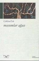 Masumlar Agaci - Tok, Gökhan