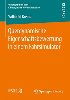 Querdynamische Eigenschaftsbewertung in einem Fahrsimulator (eBook, PDF) - Brems, Willibald