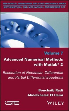 Advanced Numerical Methods with Matlab 2 (eBook, ePUB) - Bouchaib, Radi; El Hami, Abdelkhalak