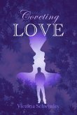 Coveting Love (Jessica Crawford) (eBook, ePUB) Coveting Love (Jessica Crawford) (eBook, ePUB)
