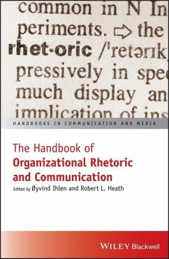 The Handbook of Organizational Rhetoric and Communication (eBook, PDF)