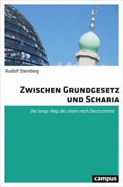 Zwischen Grundgesetz und Scharia (eBook, PDF) - Steinberg, Rudolf