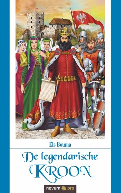 De legendarische kroon (eBook, ePUB) - Bouma, Els