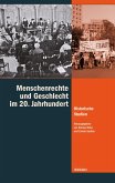 Menschenrechte und Geschlecht im 20. Jahrhundert (eBook, PDF)