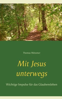 Mit Jesus unterwegs (eBook, ePUB)