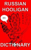 Russian Hooligan Dictionary (eBook, ePUB)