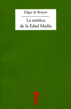 La estética de la Edad Media (eBook, ePUB) - De Bruyne, Edgar