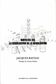 Mayo del 68: la revolución de la revolución (eBook, ePUB)