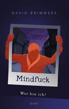 Mindfuck (eBook, ePUB) - Brimmers, David