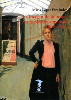 Cover La imagen de la mujer en la pintura española. 1890-1914 (eBook, ePUB)