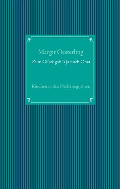 Zum Glück gab´s ja noch Oma (eBook, ePUB)