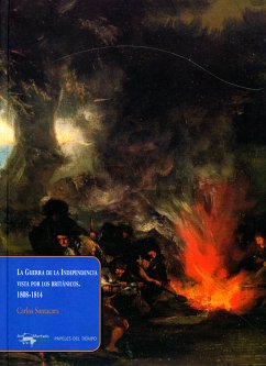 La Guerra de la Independencia vista por los británicos. 1808-1814 (eBook, ePUB) - Santacara, Carlos